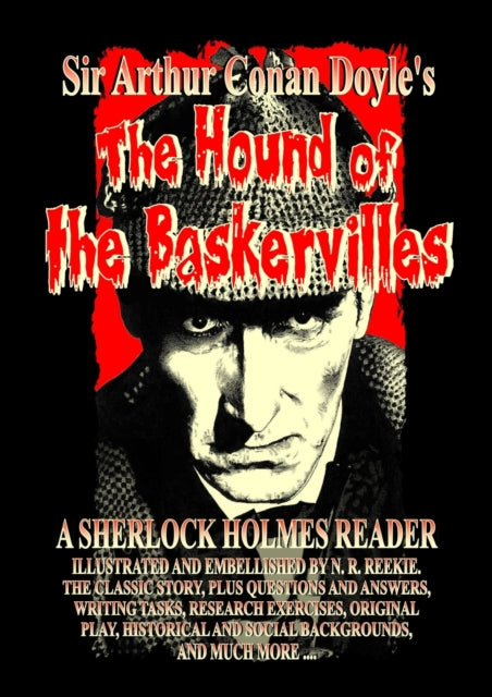 The Hound of The Baskervilles – A Sherlock Holmes Reader