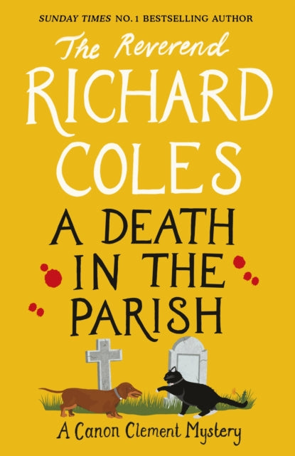 A Death in the Parish : The sequel to Murder Before Evensong